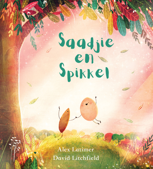 Saadjie en Spikkel (Afrikaans)
