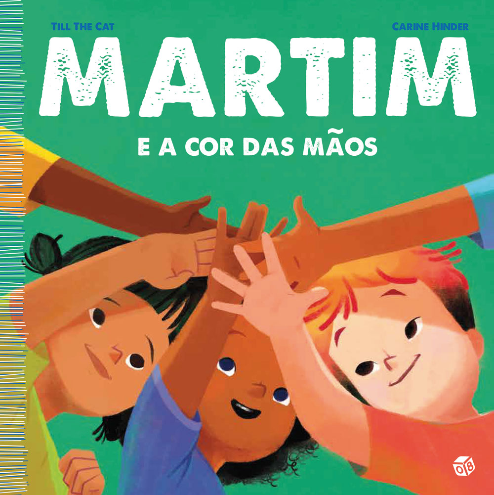 Martim e a cor das mãos (Portuguese)