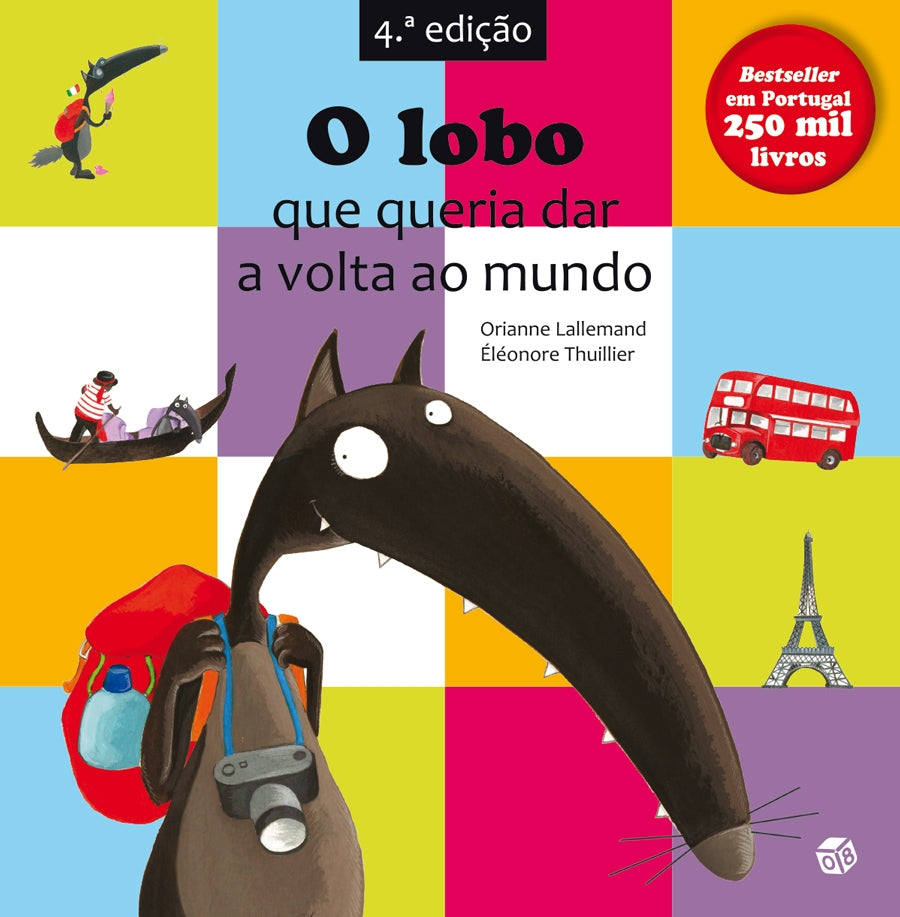 O lobo que queria dar a volta ao mundo (Portuguese)