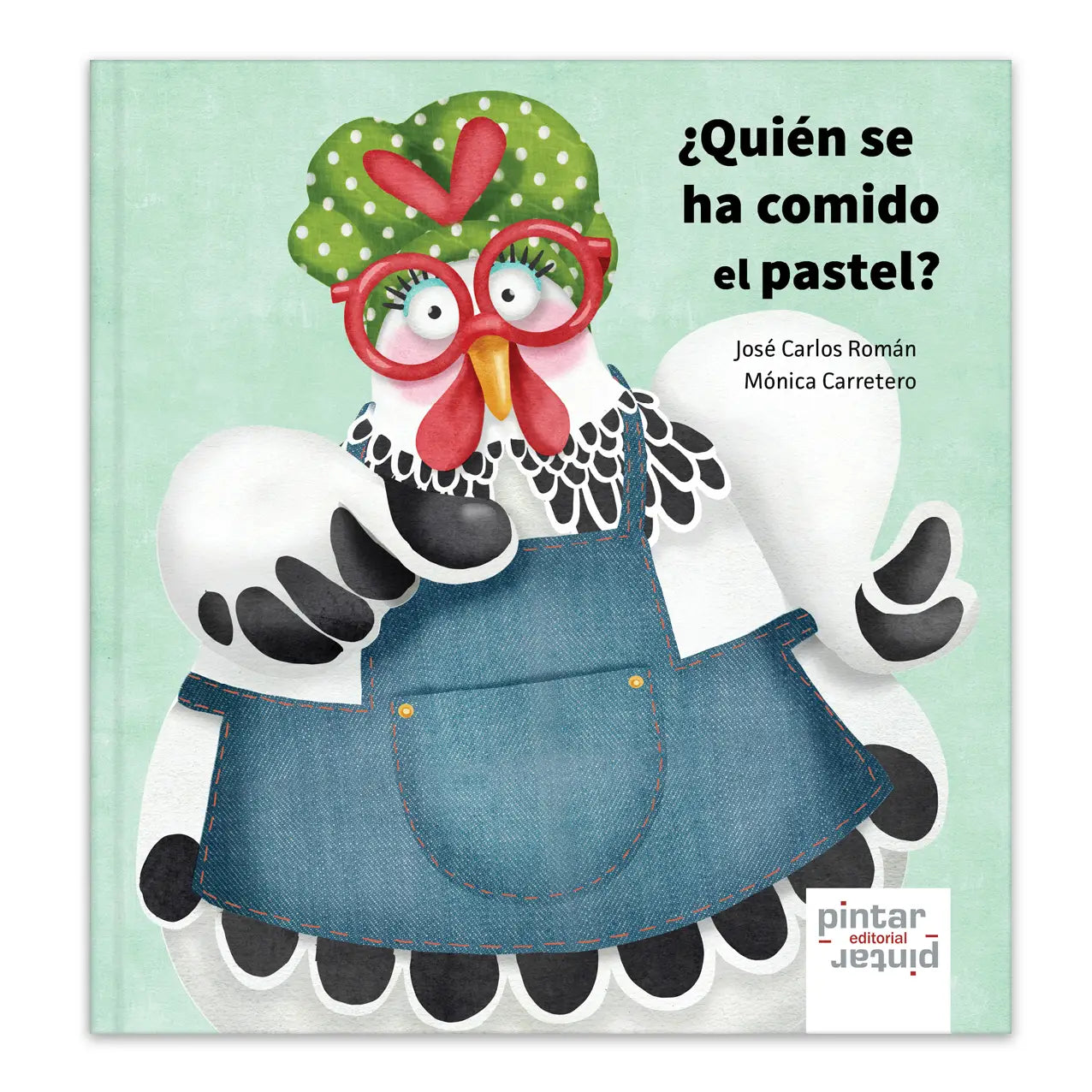 Quién se ha comido el pastel? / Who Ate the Cake? (Español/Spanish)